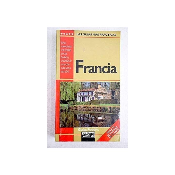 GUIAS FODORS: Francia